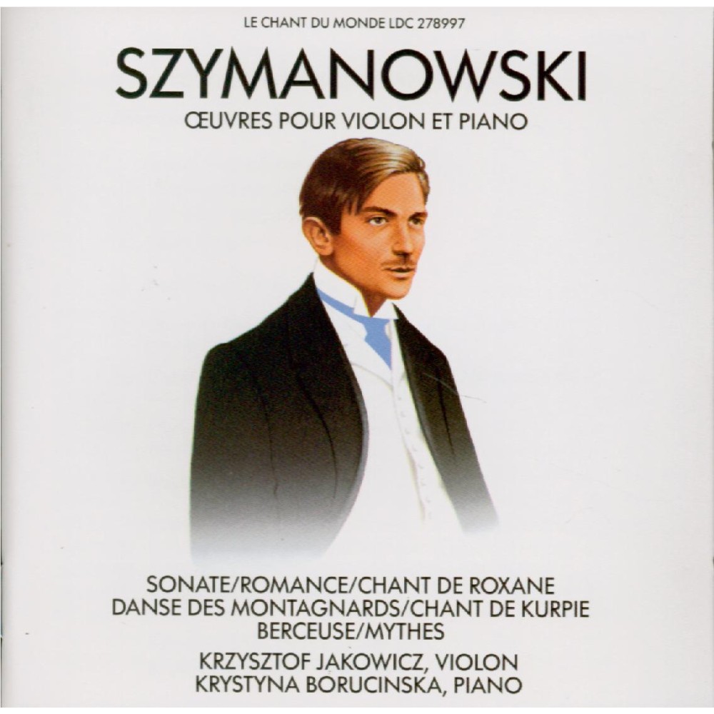 SZYMANOWSKI - Jakowicz - Sonate pour violon et piano op.9..